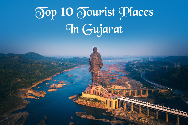 top 10 tourist places in gujarat