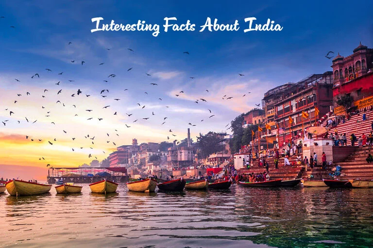 Interesting Facts About India
