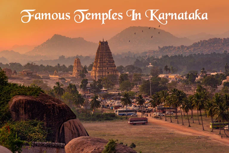 12 Famous Temples in Karnataka