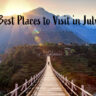 Best Places to visit in July in India