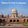 Places To Visit In Haryana