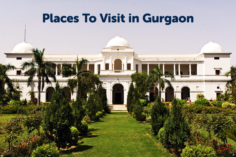 Places To Visit in Gurgaon