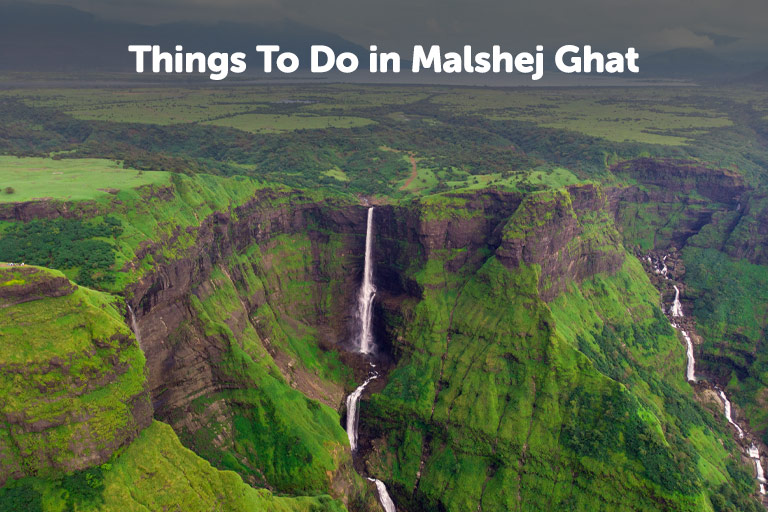 Things To Do in Malshej Ghat