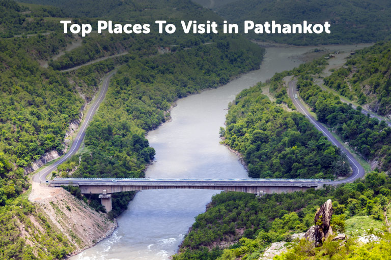 Top Places to Visit in Pathankot