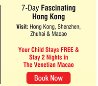 7 Days 

Fascinating Hong Kong