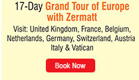 17 Day Grand Tour of Europe with Zermatt